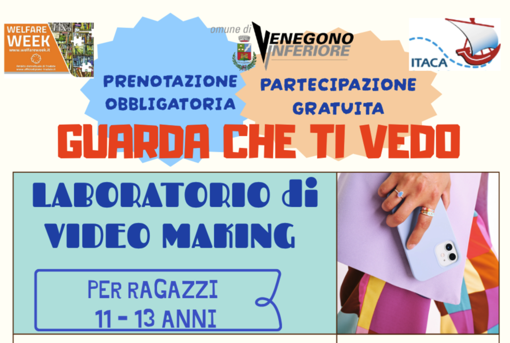 Guarda che ti vedo – Laboratorio di video making (prenotazione)